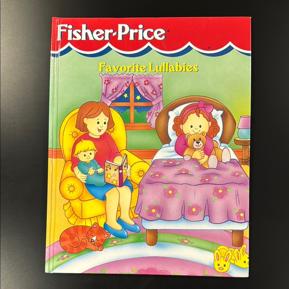 Fisher-Price: Favorite Lullabies - Vintage Hardcover Children’s Book